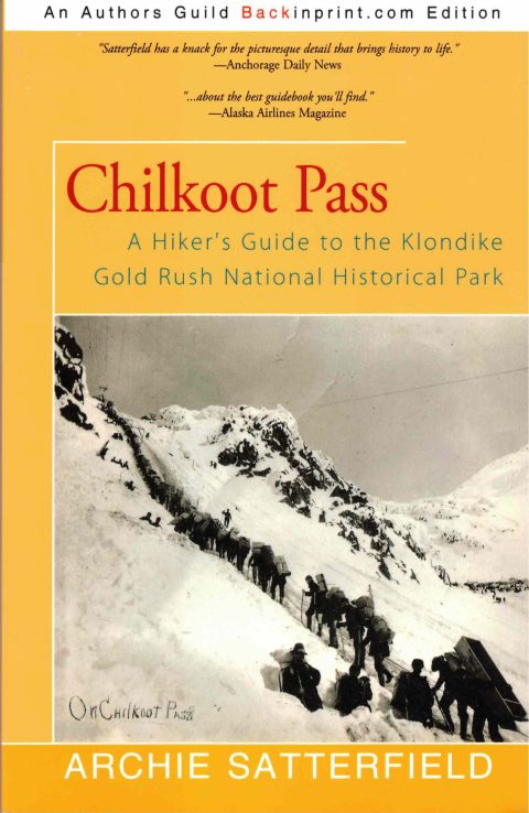 Chilkoot Pass Archie Satterfield